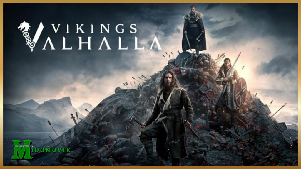 ดูหนัง ไวกิ้ง วัลฮัลลา Vikings Valhalla Season 2